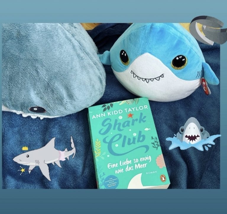 Auf dem schlichten türkisen Cover steht in blau Shark Club und darunter in weiß Eine Liebe so ewig wie das Meer.